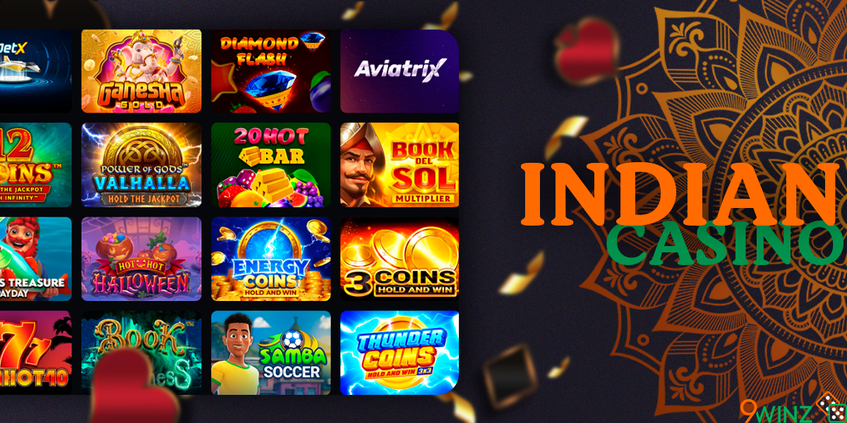 Indian casino games 9winz