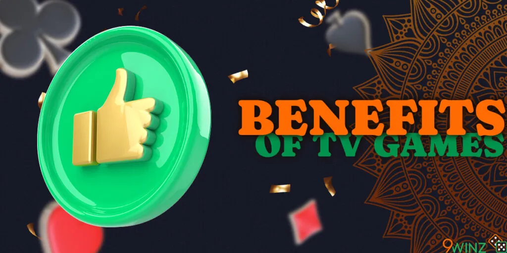 Benefits of playing TV Games on 9winz 2025
